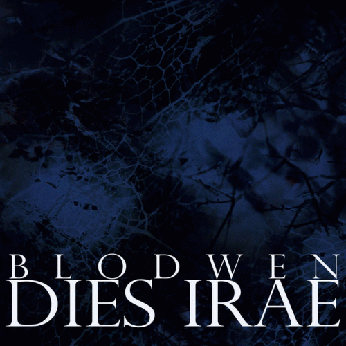Blodwen : Dies Irae